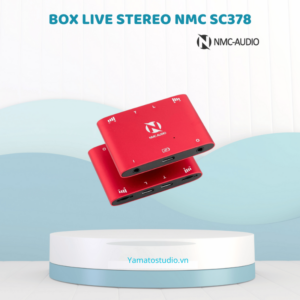 Box Livestream Stereo NMC AUDIO SC378 – Có hỗ trợ PK 2 chiều, Vừa sạc vừa live